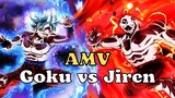 Goku Vs Jiren「AMV」