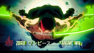 Roronoa Zoro ksatria pedang - 「AMV」