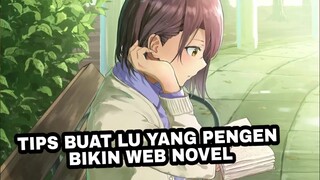 INI BUAT LU YANG PENGEN BIKIN WEB NOVEL