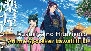 Maomao Apoteker Cerdas Ungkap Konspirasi!! || Review Anime Kusuriya no Hitorigoto