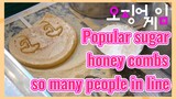 Popular sugar honey combs so many people in line