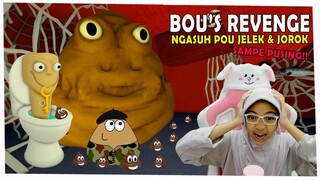 DRAMA NGASUH POU YANG JOROK dan JELEK - Bou's Revenge Indonesia