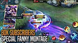 SUPER AGGRESSIVE FANNY MONTAGE !! | 80K SUBS SPECIAL MONTAGE | MLBB