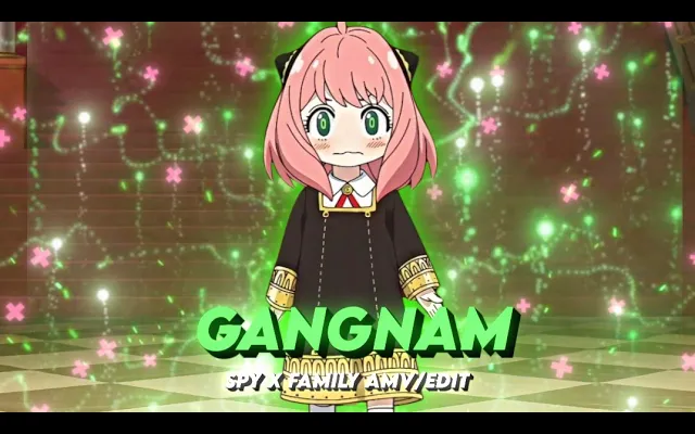 Gangnam Style I อันยา Spy X Family AMV/EDIT