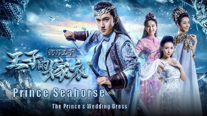 the  prince of seahorse English fantasy full movies Chinese English subbed  full movie 2023
