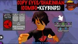 Copy Eyes/Sharingan Bloodline Combo+Keybinds in Anime Fighting Simulator Roblox Cool game