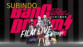 BanG Dream! Film Live 2nd Stage SUB INDO