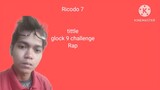 Glock 9 challenge rap Ricodo 7 Glock 9 challenge Rap
