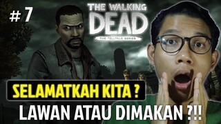 AKHIR CERITA KELUARGA KANIBAL INI ??!! - THE WALKING DEAD SEASON 1 #7