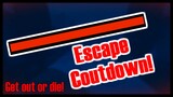 Escape Countdown! (Fanmade) | Dark Deception