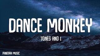 Tones and I - Dance Monkey (Lyrics)