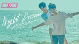 Night Dream Thai BL series EP1