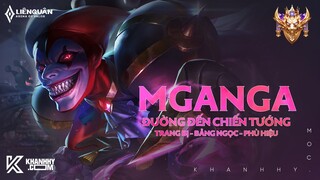 MGANGA MÙA 22 - TRANG BỊ, BẢNG NGỌC, PHÙ HIỆU VÀ CÁCH CHƠI MGANGA MẠNH NHẤT