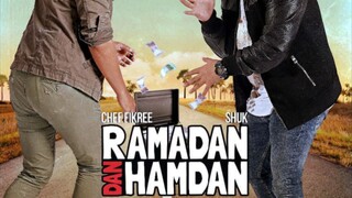 Ramadan Dan Hamdan (Ep2)