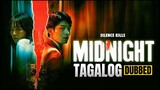 MIDNIGHT Full Movie Tagalog