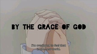 [by the grace of god] sad story🥺