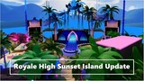 👑 SUNSET ISLAND IS HERE! // New Accessories, Heels, Skirts // Roblox Royale High