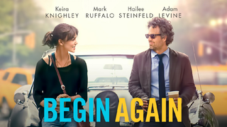 Begin Again 2013