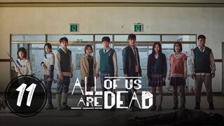 All of Us Are Dead (2022) | Episode 11