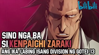 Sino nga ba si KENPAICHI ZARAKI ng ika-labing isang division ng GOTEI 13 at pinakamasang karakter