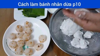 cách làm bánh nhân dừa phần 10