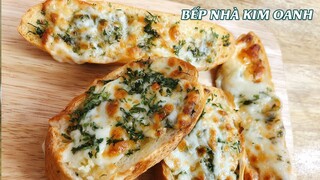 Cách làm Bánh Mì Nướng Bơ Tỏi Phô Mai | MÓN NGON MỖI NGÀY