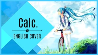 "Calc." (Piano ver.) | ENGLISH COVER | Lizz Robinett