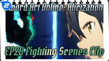 Sword Art Online "Alice" Alicization -Final Chapter- EP20 Fighting Scenes Clip_2