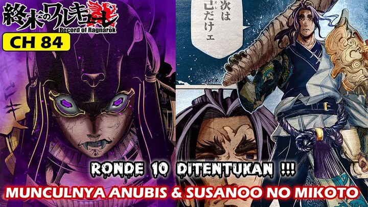 SUSANOO NO MIKOTO & ANUBIS MUNCUL !!! RONDE 10 DITENTUKAN !!! PEMBAHASAN SHUUMATSU NO VALKYRIE