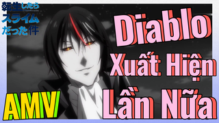 [Slime]AMV | Diablo Xuất Hiện Lần Nữa