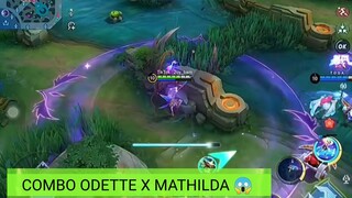 SILAHKAN DICOBA COMBO MEMATIKAN DARI ODETTE X MATHILDA 😱