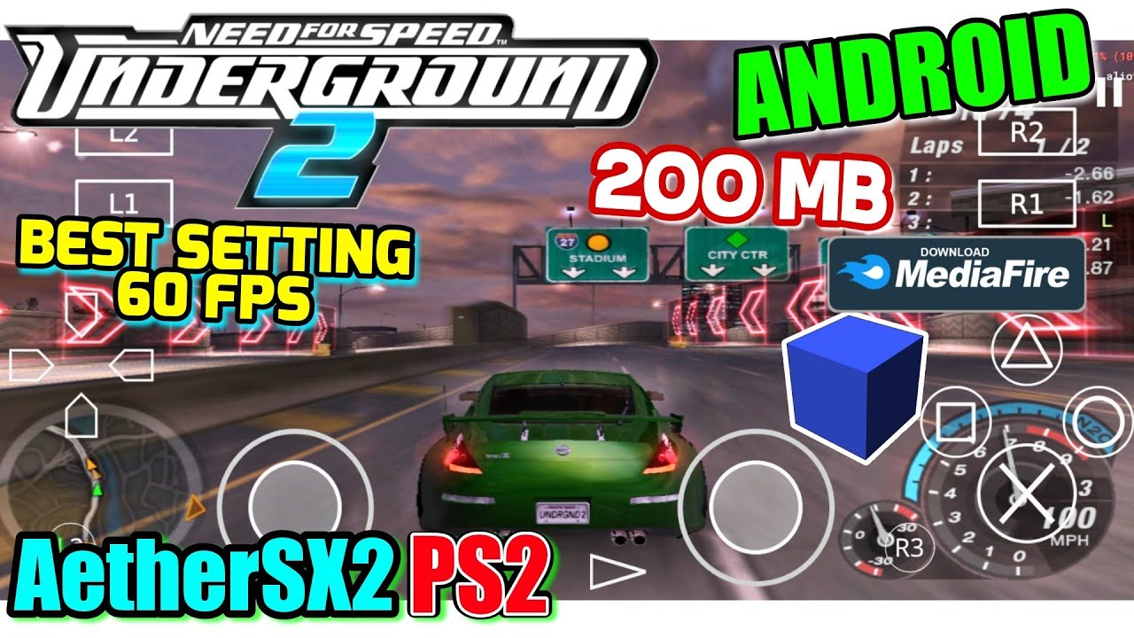 200 MB] GAME NFS UNDERGROUND 2 PS2 AETHERSX2 ANDROID SETTING 60 FPS -  BiliBili