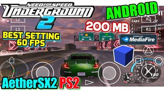 [200 MB] GAME NFS UNDERGROUND 2 PS2 AETHERSX2 ANDROID SETTING 60 FPS