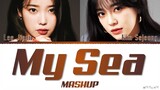 IU & Kim Sejeong 'My Sea' Mashup Lyrics