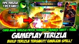 CARA MAIN TERIZLA PATCH TERBARU❗TERIZLA TERKUAT❗ BUILD TERIZLA TERSAKIT❗ GAMEPLAY TERIZLA TOP GLOBAL