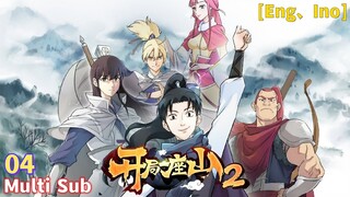 Multi Sub【开局一座山】| Start with a Mountain | Season 2 Episode 04
