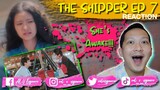 THE SHIPPER EP 7 REACTION