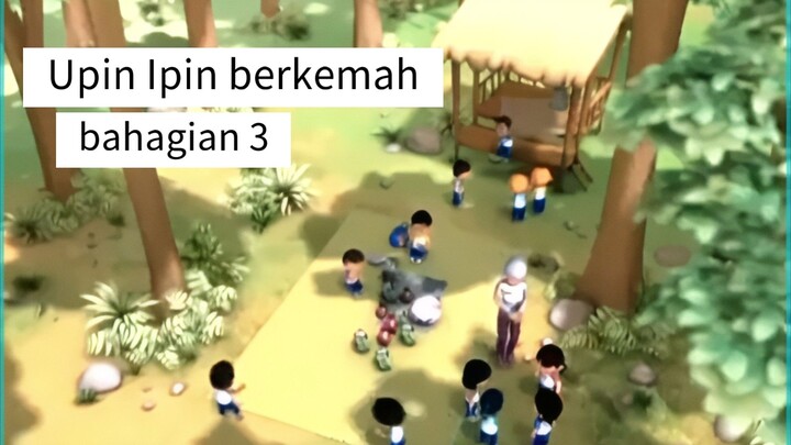 Upin Ipin berkemah || Upin Ipin rasa sayang bahagian 3