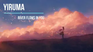 River flows in you   Yiruma 30 mins for Relaxation,Stress Relief, Study, Sleep
