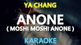 Moshi Moshi Anone - Ya Chang (Karaoke Version)