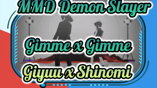 Gimme x Gimme | Giyuu x Shinomi | MMD Demon Slayer