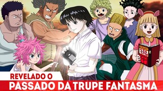 O PASSADO DA TRUPE FANTASMA REVELADO - A VERDADE DO MASSACRE DOS KURTA - Hunter X Hunter 395