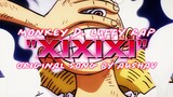【ORIGINAL SONG】 "XIXIXI" (Prod. Mo Hamad) - Monkey D. Luffy Rap By AUSHAV Ft. CaliCash (Lyric Video)