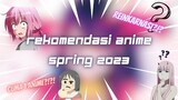 "Rekomendasi Anime Spring 2023"