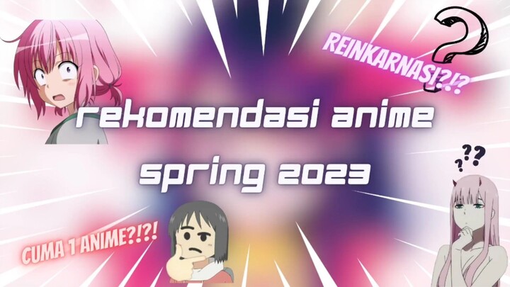 "Rekomendasi Anime Spring 2023"