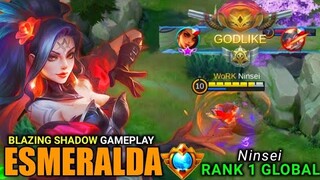 ESMERALDA BLAZING SHADOW | NEW SKIN GAMEPLAY | Ninsei Top 1 Global | MLBB