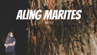 ALING MARITES | JEN CEE (OFFICIAL LYRIC)