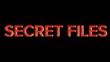 secret files (TRAILER)