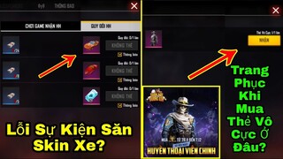 [Garena Free Fire]/Vấn Đề Lỗi Sự Kiện Săn Huy Hiệu Đổi Skin Xe Và Gói Đồ Free Khi Mua Thẻ Vô Cực?