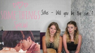 Some Things Special: Sotus - Will you be my sun…?